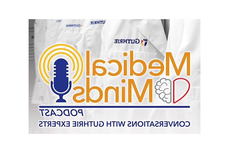 Medical Minds Podcast